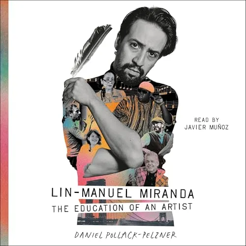 Lin-Manuel Miranda By Daniel Pollack-Pelzner